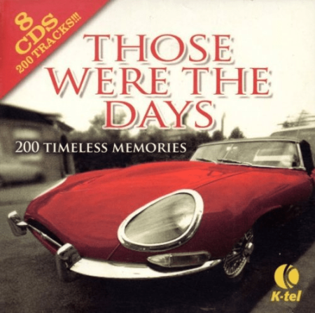 VA - Those Were the Days: 200 Timeless Memories - 8 CD Boxed Set (2007), FLAC