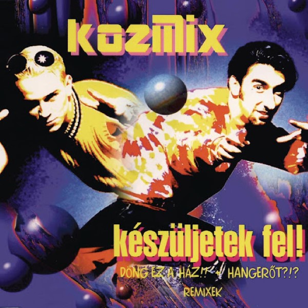 00-kozmix-keszueljetek_fel-(74321301062)-web-1995-idf