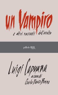 Luigi Capuana – Un vampiro e altri racconti dell’occulto (2011)