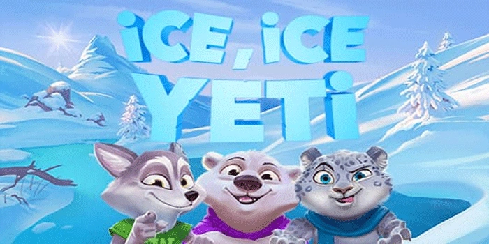 Cara Terbaik Untuk Menang Besar Slot Ice Ice Yeti Dengan Instan