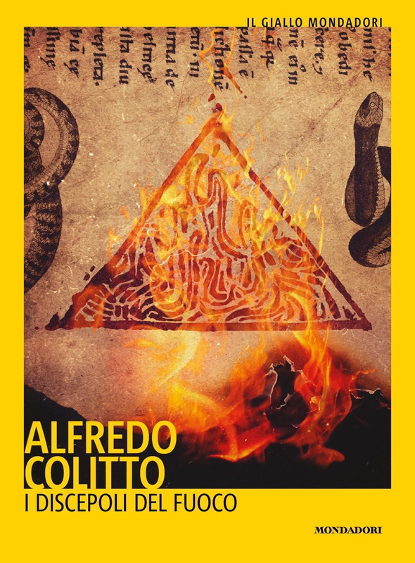 Alfredo Colitto – I discepoli del fuoco (2022)
