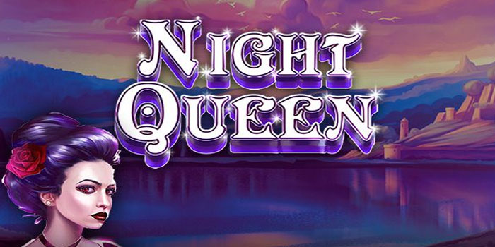 Pola Tembus Jackpot Akurat Di Slot Night Queen