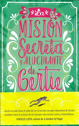 LA MISIÓN SECRETA Y ALUCINANTE DE GERTIE