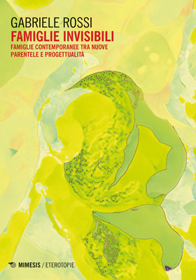 Gabriele Rossi - Famiglie invisibili (2025)