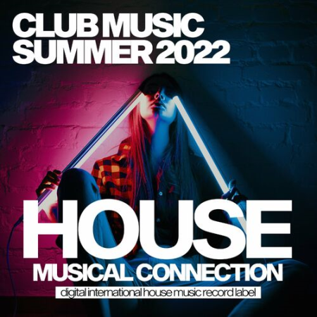 VA - Club Music Summer 2022 (2022)