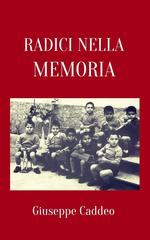 Giuseppe Caddeo – Radici nella memoria (2025)