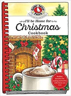 I'll be Home for Christmas Cookbook (Seasonal Cookbook Collection) I'll be Home for Christmas Cookbook (Seasonal Cookbook Collection)