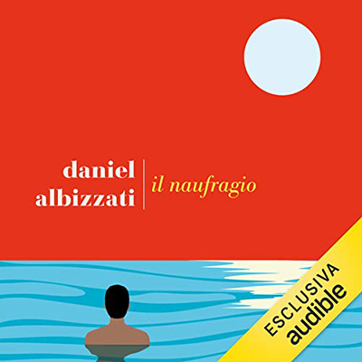 Daniel Albizzati - Il naufragio (2023) (mp3 - 128 kbps)