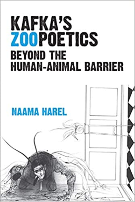 Kafka's Zoopoetics: Beyond the Human-Animal Barrier