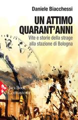 Daniele Biacchessi – Un attimo quarant’anni (2020)
