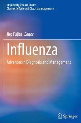 Influenza: Advances in Diagnosis and Management