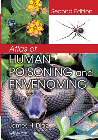 Atlas of Human Poisoning and Envenoming 2nd Edition