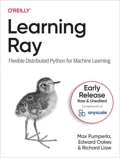 Learning Ray (Third Early Release)