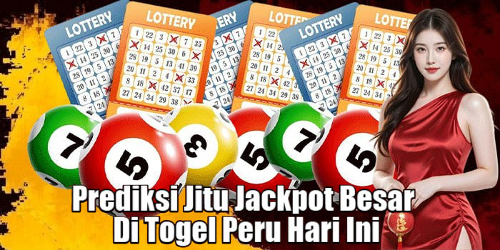 Prediksi Jitu Jackpot Besar Di Togel Peru Hari Ini