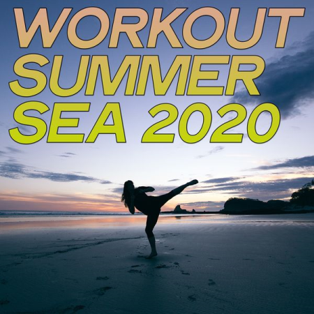 Various Artists   Workout Summer Sea 2020 (Music Inspiration Body Workout Summer 2020)