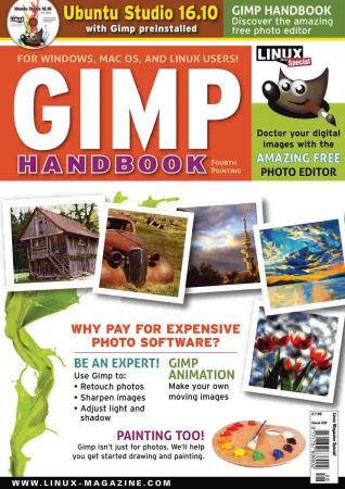 Linux Magazine Special Editions - GIMP Handbook Issue 28, 2020 Linux Magazine Special Editions - GIMP Handbook Issue 28, 2020
