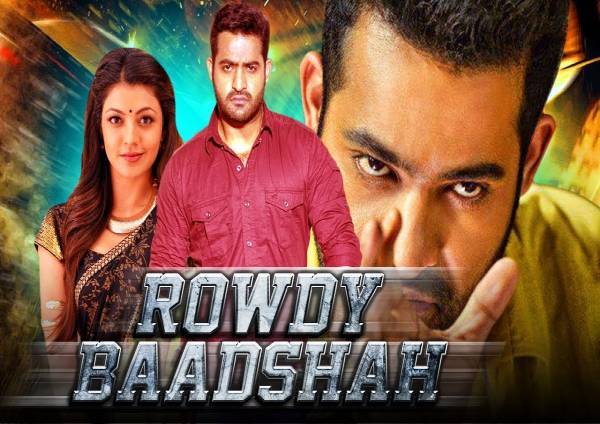 Rowdy Baadshah (2013) Hindi Dubbed Rowdy Baadshah (2013) Hindi Dubbed