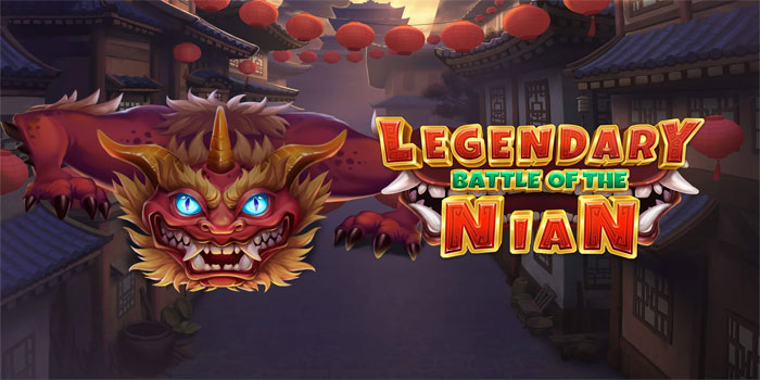 Slot Legendary Battle Of The Nian