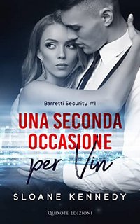 Sloane Kennedy - Una seconda occasione per Vin (2022)