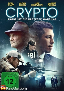 Crypto - Angst ist die härteste Währung (2019)