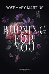 Rosemary Martins – Burning for you (2026)