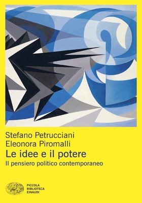 Stefano Petrucciani, Eleonora Piromalli - Le idee e il potere (2026)