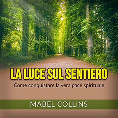 Mabel Collins - La Luce sul Sentiero (2021) (mp3 - 128 kbps)