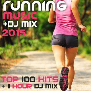 Running Music DJ Mix 2015 Top 100 Hits (2015) .mp3 - 320 kbps