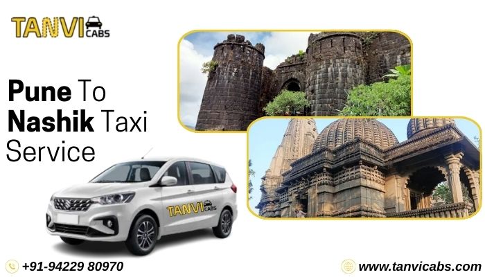 Book Pune To Nashik Taxi Service Tanvi Cabs
