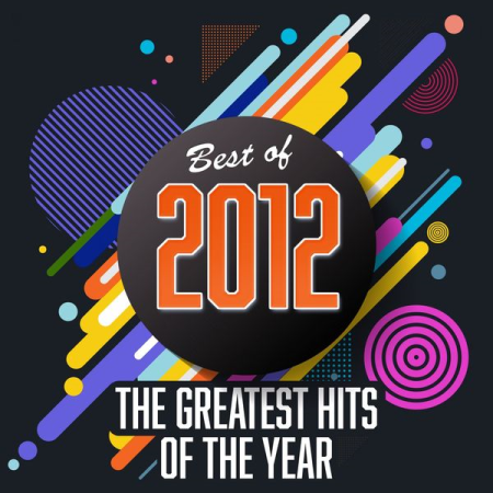 VA   Best of 2012   Greatest Hits of the Year (2020)