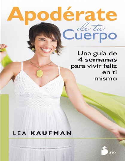 Apoderate de tu cuerpo - Lea Kaufman (PDF + Epub) [VS]