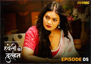 Haveli Ki Dulhan Episode - 5