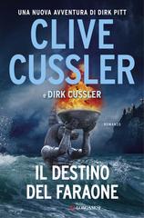 Clive Cussler, Dirk Cussler – Il destino del faraone (2020)