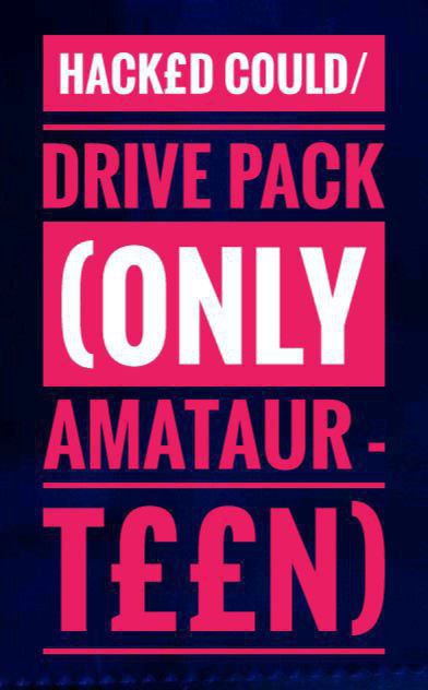 H4CK£D C0ULD/DR!V£ PACK (0NLY 4MAT#UR - T££N)