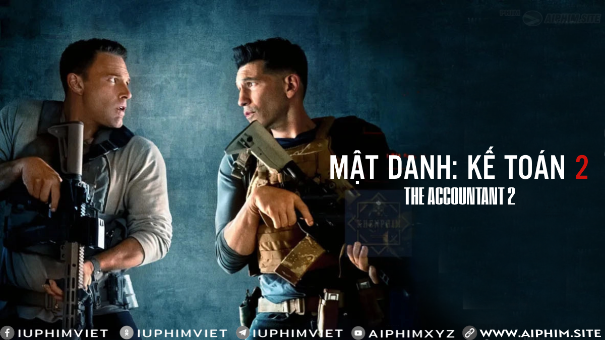 Mật Danh: Kế Toán 2 - The Accountant 2 (2025)