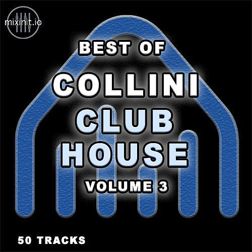 Mixinit - Collini Club House Vol. 3 (DJ Collini)