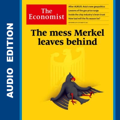 The Economist • Audio Edition • Issue 2021-09-25