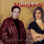 Dejan Milenkovic 2001 - Pogresna zena Prednja