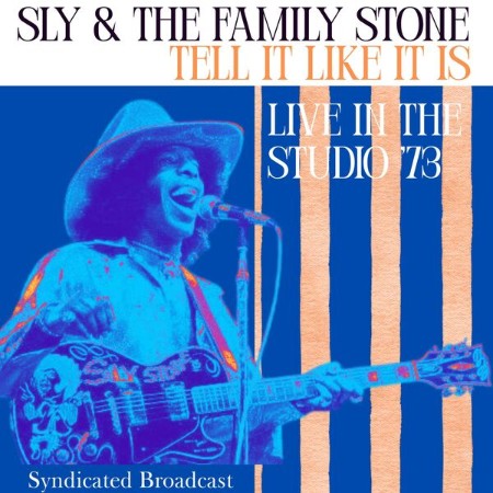 Sly & The Family Stone - Tell It Like It Is  (2025)