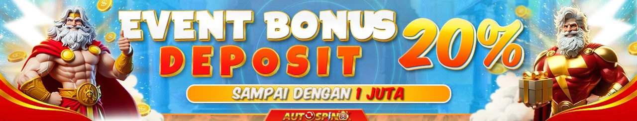 BONUS DEPOSIT 20%