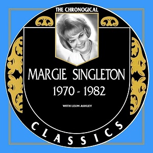 Margie Singleton - Discography Margie-Singleton-The-Chronogical-Classics-1970-1982-Warped-7028