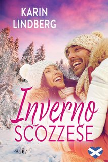 Karin Lindberg - Amore sul lago di Loch Ness Vol. 2. Inverno Scozzese (2023)