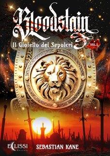 Sebastian Kane - Bloodstain Vol. 1. Il gioiello dei sepolcri (2024)