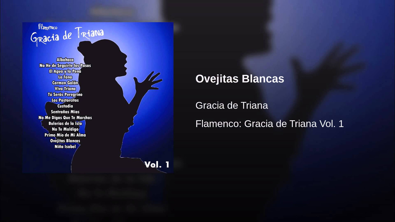 maxresdefault - Gracia de Triana - Flamenco Vol.1 (2013)
