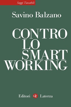 Savino Balzano – Contro lo smart working (2021)