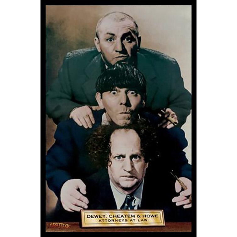 Dewey, Cheatem And Howe Attorneys At Law The Three Stooges - Picture Frame Graphic Art