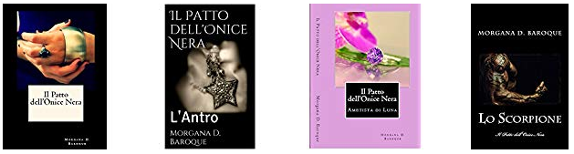 Morgana D. Baroque - Il Patto dell'Onice Nera. La serie (2012/2014/201