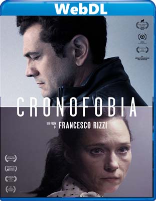 Cronofobia (2018) WebDL 1080p E-AC3+AC3 ITA SUB