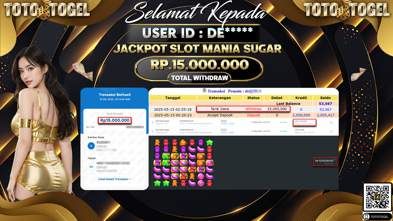 Bukti Pembayaran Jackpot Permainan Slot Mania Sugar ID:DE***** LUNAS
