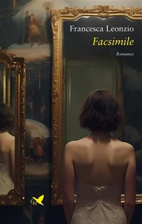 Francesca Leonzio - Facsimile (2023)